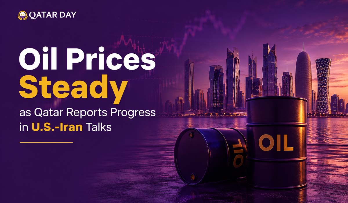 Oil Prices Steady as Qatar Reports Progress in U.S.-Iran Talks